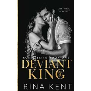 Deviant King, Paperback - Rina Kent imagine