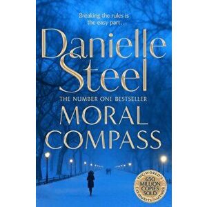 Moral Compass, Paperback - Danielle Steel imagine