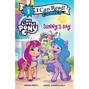 My Little Pony: Sunny's Day, Paperback - *** imagine