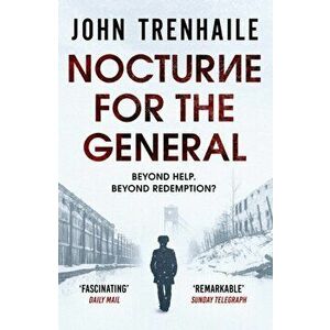 Nocturne for the General, Paperback - John Trenhaile imagine