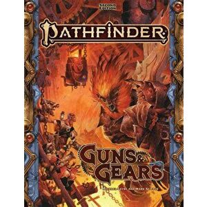 Pathfinder RPG Guns & Gears (P2), Hardcover - *** imagine