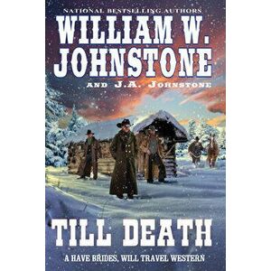 Till Death, Paperback - William W. Johnstone imagine