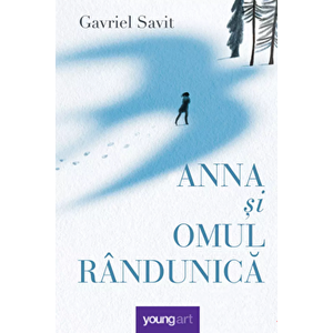 Anna si Omul Randunica - Gavriel Savit imagine