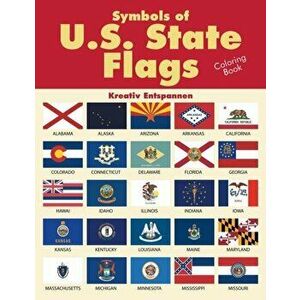 Symbols of U.S. State Flags Coloring Book, Paperback - *** imagine