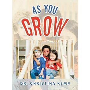 As You Grow, Hardcover - Christina Kemp imagine
