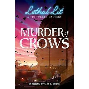 Murder of Crows (Lethal Lit, Novel #1), Paperback - K. Ancrum imagine