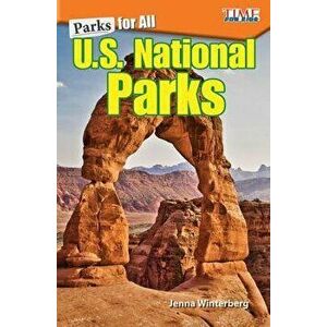 Parks for All: U.S. National Parks, Paperback - Jenna Winterberg imagine