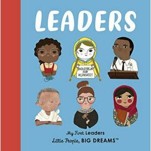Leaders: My First Leaders, Board book - Maria Isabel Sanchez Vegara imagine