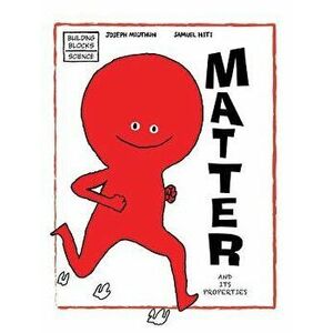 Matter and Its Properties, Hardcover - Samuel Hiti imagine
