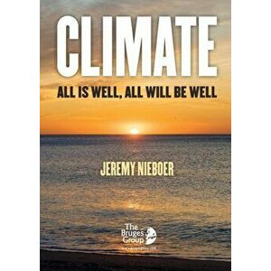 Climate, all is well, all will be well, Paperback - Jeremy Nieboer imagine