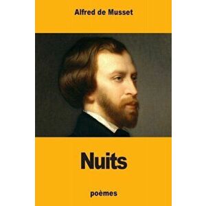 Nuits, Paperback - Alfred de Musset imagine