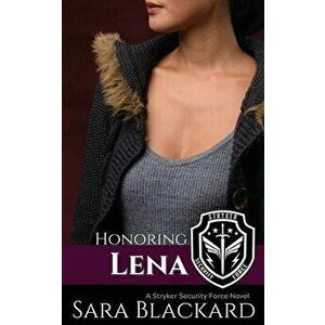 Honoring Lena, Paperback - Sara Blackard imagine