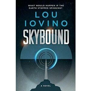 Skybound, Paperback - Lou Iovino imagine