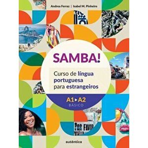 SAMBA! Curso de língua portuguesa para estrangeiros, Paperback - Andrea Ferraz imagine