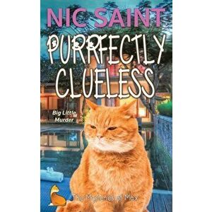 Purrfectly Clueless, Paperback - Nic Saint imagine