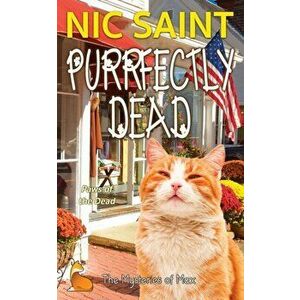Purrfectly Dead, Paperback - Nic Saint imagine