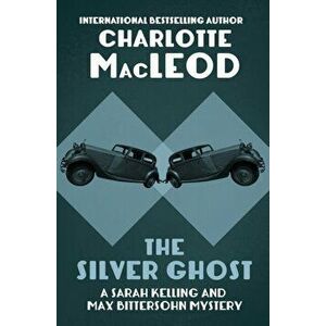 The Silver Ghost, Paperback - Charlotte MacLeod imagine