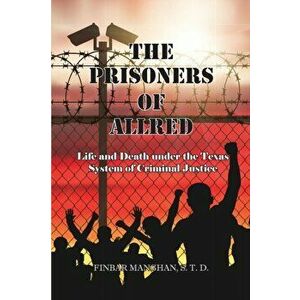 The Prisoners of Allred, Paperback - Finbar Manghan imagine