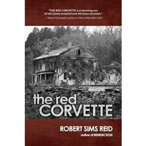 The Red Corvette, Paperback - Robert Sims Reid imagine