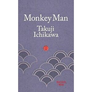 Monkey Man, Paperback - Takuji Ichikawa imagine