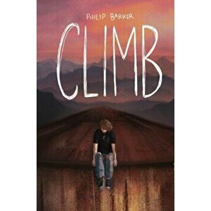 Climb, Paperback - Philip Barker imagine