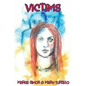 Victims, Paperback - Marge Simon imagine