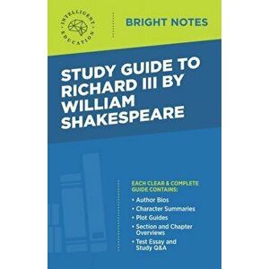 Study Guide to Richard III by William Shakespeare, Paperback - *** imagine