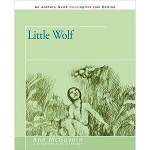 Little Wolf, Paperback - Ann McGovern imagine