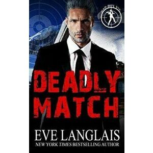 Deadly Match, Paperback - Eve Langlais imagine