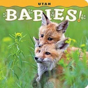 Utah Babies!, Hardcover - Steph Lehmann imagine
