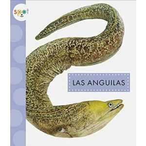 Las Anguilas, Paperback - Mari C. Schuh imagine