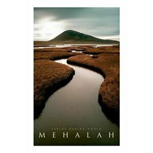 Mehalah: Gothic Novel (A Story of the Salt Marshes), Paperback - Sabine Baring-Gould imagine
