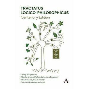 Tractatus Logico-Philosophicus: Centenary Edition, Paperback - Ludwig Wittgenstein imagine
