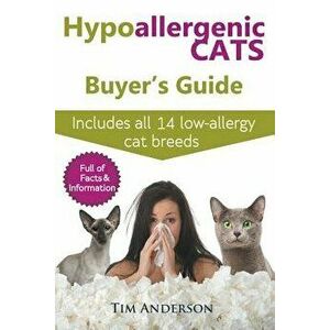 Hypoallergenic Cats Buyer's Guide. Includes all 14 low-allergy cat breeds. Full of facts & information for people with cat allergies. - Tim Anderson imagine
