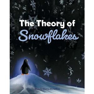 The Theory of Snowflakes, Paperback - Christopher Francis imagine