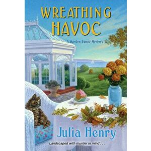 Wreathing Havoc, Paperback - Julia Henry imagine