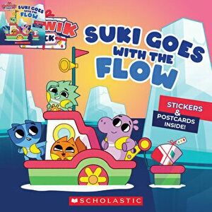 Suki Goes with the Flow (Pikwik Pack Storybook), Paperback - Meredith Rusu imagine