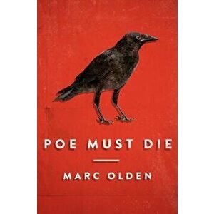 Poe Must Die, Paperback - Marc Olden imagine