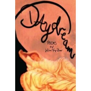 Daydream, Paperback - Jillian Boor imagine
