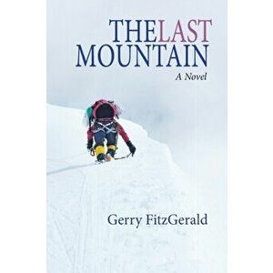 The Last Mountain, Paperback - Gerry Fitzgerald imagine