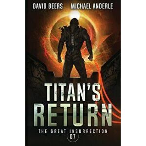 Titan's Return, Paperback - David Beers imagine