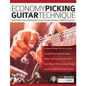 Economy Picking Guitar Technique, Paperback - Chris Brooks imagine