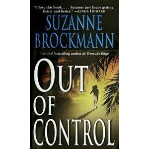 Out of Control, Paperback - Suzanne Brockmann imagine