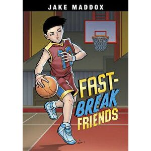 Fast-Break Friends, Paperback - Jesus Aburto imagine