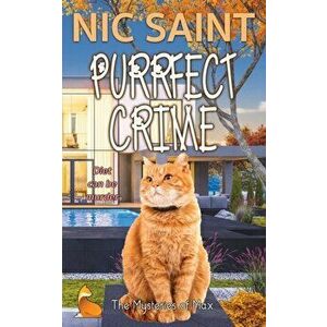 Purrfect Crime, Paperback - Nic Saint imagine