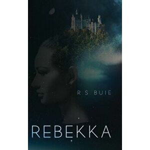 Rebekka, Hardcover - R. S. Buie imagine