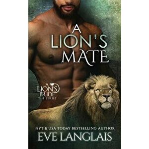 A Lion's Mate, Paperback - Eve Langlais imagine