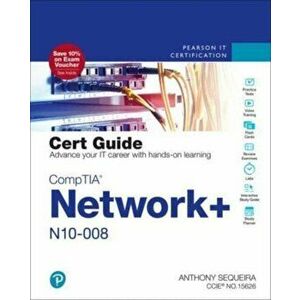 Comptia Network N10-008 Cert Guide, Paperback - Anthony Sequeira imagine
