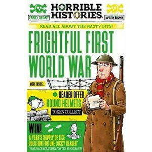 Frightful First World War, Paperback - Martin Brown imagine