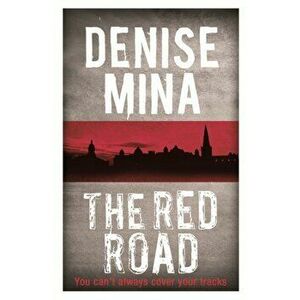 The Red Road, Paperback - Denise Mina imagine